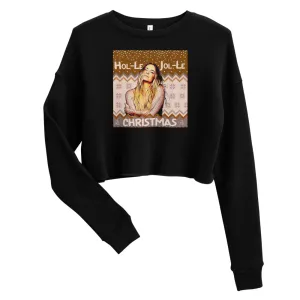 LeAnn Rimes - Hol-Le, Jol-Le Christmas Crop Sweatshirt