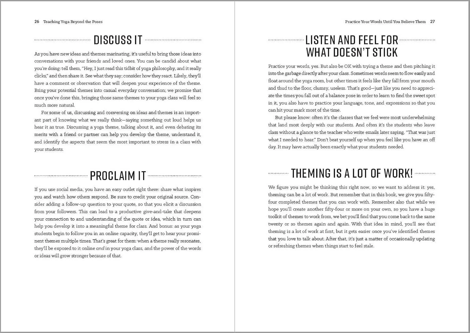 Teaching Yoga Beyond the Poses: A Practical Workbook for Integrating Themes, Ideas, and Inspiration into Your Class